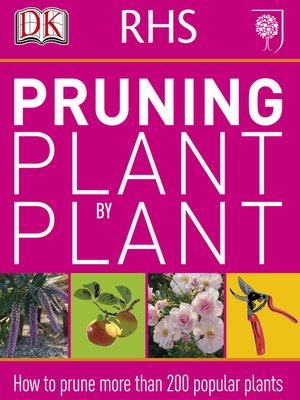 cover image of RHS Pruning Plant by Plant